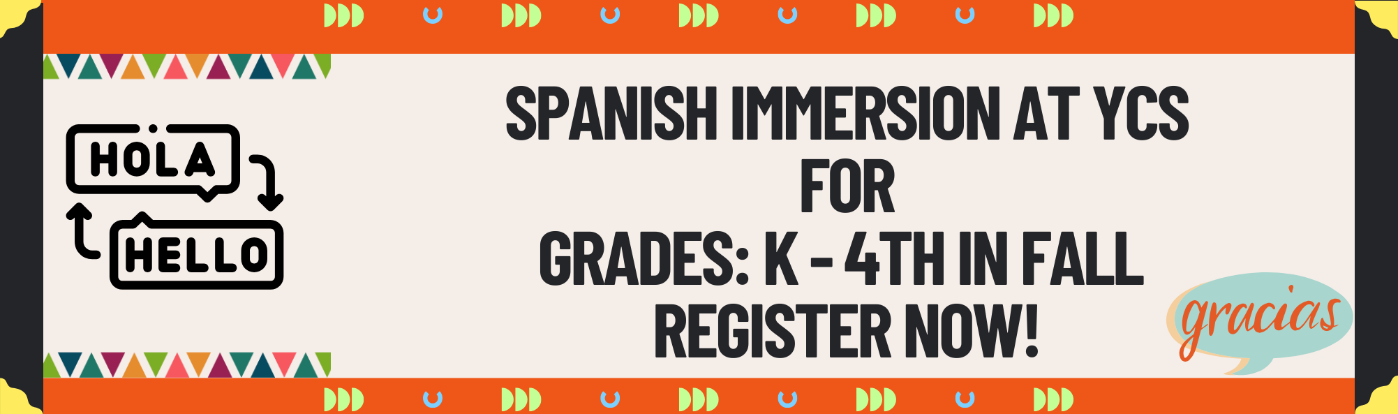 Spanish Immersion at YCS K-4th Grade in Fall Register Now
