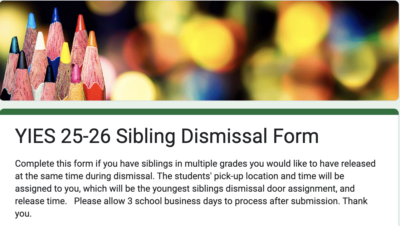 YIES Sibling Dismissal Form